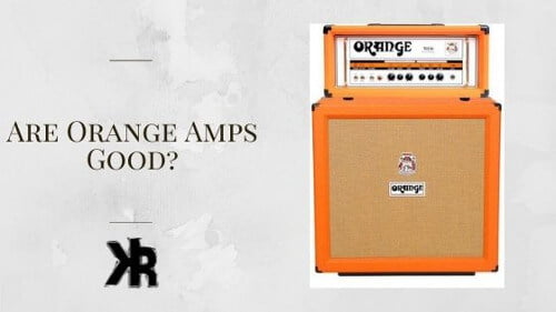 are orange amps good