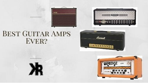 Best guitar amps ever