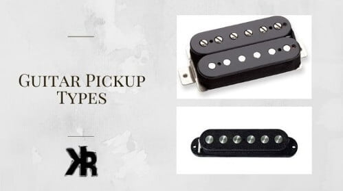 types of guitar pickups