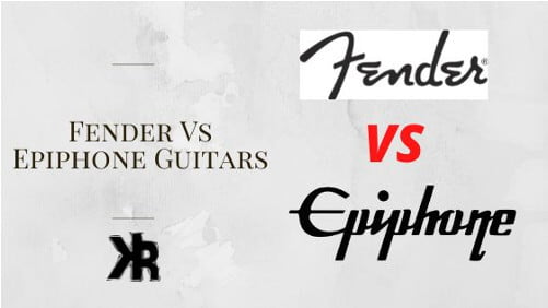 Fender vs Epiphone Guitars