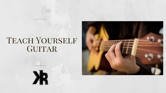 how to teach yourself guitar