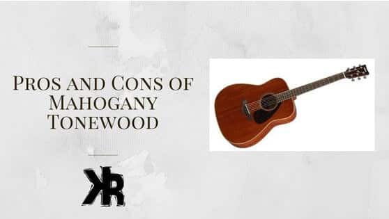 Pros and cons of mahogany guitars.