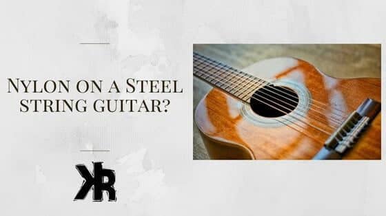 nylon on a steel string guitar