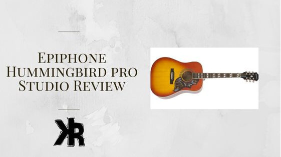 Epiphone hummingbird pro review