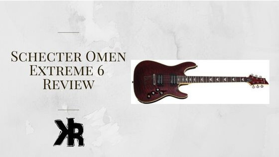 Schecter Omen Extreme 6 Review