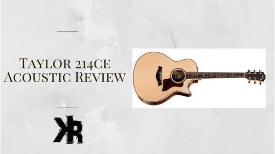 Taylor 214ce Acoustic Review