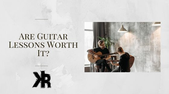 Are guitar lessons worth it?