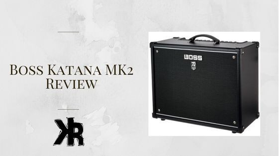 Boss Katana MK2 review.