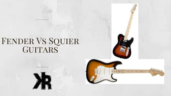 Fender vs Squier Guitars.