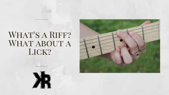 What is a guitar riff and lick?