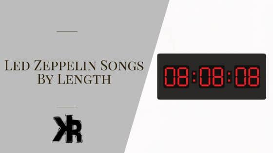 Led Zeppelin Songs By Length
