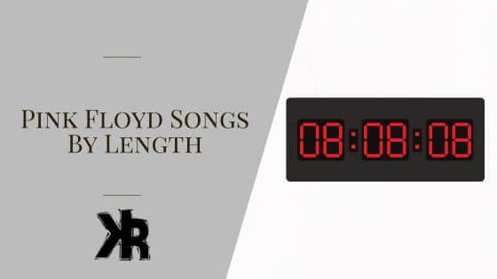 Pink Floyd Songs By Length