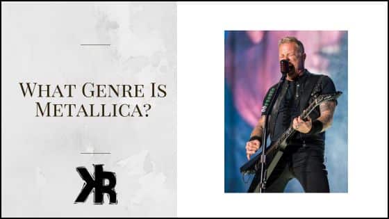 What Genre Is Metallica?